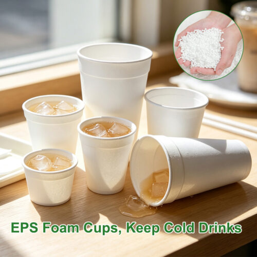 20oz EPS Foam Cups with Long-Lasting Cold Retention 20oz EPS Foam Cups with Long-Lasting Cold Retention